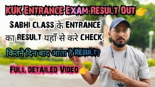 KUK Entrance Exam Result 2023 Out Now How to check kuk entrance Result KUK entrance Answer key [upl. by Drape]