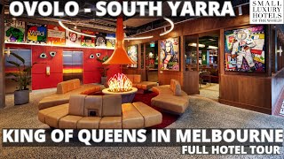 OVOLO SOUTH YARRA Melbourne Australia 🇦🇺 【Hotel Tour and Honest Review】 SMALL LUXURY HOTEL [upl. by Frick]