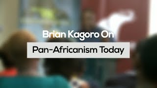 PanAfricanism Today [upl. by Niamreg]