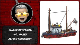 Bis auf die letzten 10 Bauschritte ein SuperSet  Bluebrixx Special No 104263  Altes Fischerboot [upl. by Folly146]