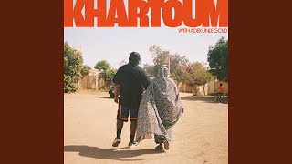 Khartoum [upl. by Kellie]