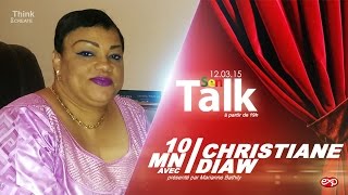 SenTalk Show  Christiane Diaw  Il y a TELLEMENT à FAIRE au Sénégal [upl. by Mcclure]