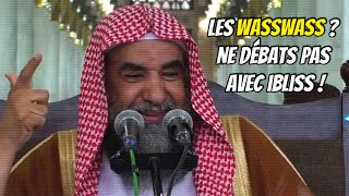 🎥 Les wasswass ne débats pas avec ibliss 🎤Cheikh Souleymane ArRouheyli [upl. by Brigham]