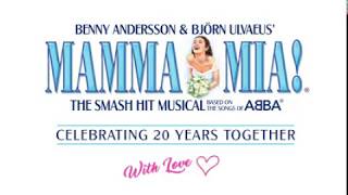 Mamma Mia Celebrating 20years [upl. by Sllew]