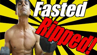 Fasted Training to get ripped [upl. by Antony]