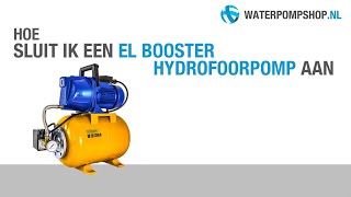 Aansluiten van een EL BOOSTER hydrofoorpomp [upl. by Enitsirt]