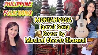 MONTANYOSA  Igorot Song coversinger philippines folksong ilocano igorotdance cordillera [upl. by Slack]