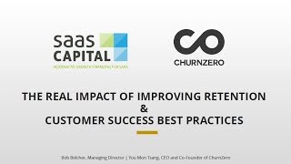 Understanding the Real Impact of Improving Retention and Customer Success Best Practices [upl. by Salbu]