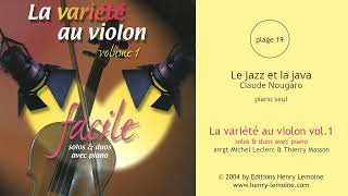 19  Le Jazz et la java  Claude Nougaro  piano seul [upl. by Virgel]