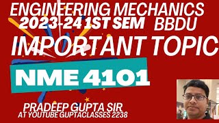 ENGG MECHANICS Important topic for semester exam NME4101 [upl. by Pippas996]