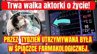 Przez tydzień utrzymywana była w śpiączce Trwa walka polskiej aktorki o życie i zdrowie [upl. by Tybie]