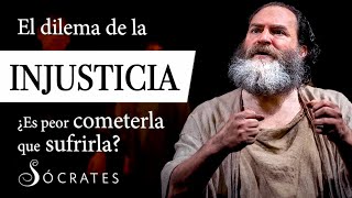 DILEMA de la INJUSTICIA Sócrates  ¿Es SER INJUSTO el Peor de los MALES Diálogo de Gorgias [upl. by Aivax]