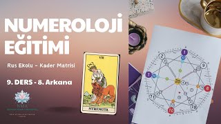 NUMEROLOJİ DERSLERİ  KADER MATRİSİ  Adaleti temsil eden 8 Arkana [upl. by Cherice75]