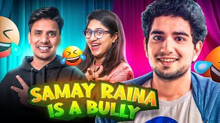 Samay Raina is a Bully [upl. by Ahsined]