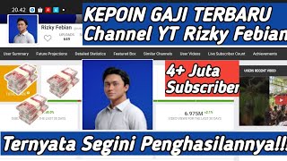 WAH😱🤑 Gaji YouTube Rizky Febian Terbaru tranding gajiyoutuberpemulaterbaru gajiyoutuber [upl. by Domenico800]