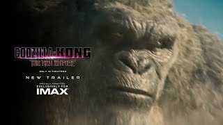 GODZILLA X KONG THE NEW EMPIRE  Trailer 3 NEW  Experience It In IMAX ® [upl. by Mazman]