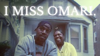 I MISS OMARI [upl. by Levinson]