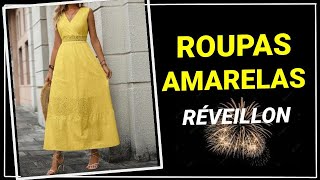 50 Roupas Femininas Amarela para Arrasar no Revéillon  Dicas de Moda Feminina e Tendências ❤️ [upl. by Trefler818]