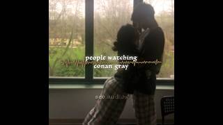 people watching ⊹ conan gray [upl. by Libbie]