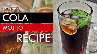 Cola Mojito Recipe  Refreshing Summer Drink  Mocktail Tricks [upl. by Anyer]