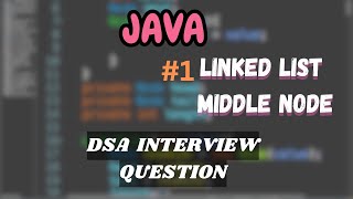 How to find middle Node in Linked List in Java without using length variable Interview Question [upl. by Dosia]