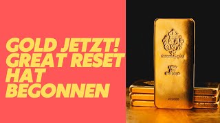 Goldreserven Vorbereitung auf den Great Reset [upl. by Rasmussen]