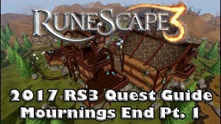 RS3 Quest Guide  Mournings End Part I  2017Up to Date [upl. by Marduk]