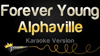 Alphaville  Forever Young Karaoke Version [upl. by Ennailuj]