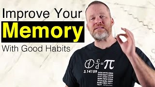 How To Improve Memory With Good Habits  Memory Training [upl. by Daniell]