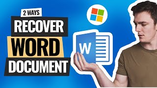 2 Best Ways to Recover DeletedUnsaved Word Document [upl. by Siloum]