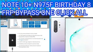 NOTE 10 N975F BIRTHDAY 8 FRP BYPASS ONE CLICK ALL [upl. by Goeselt753]