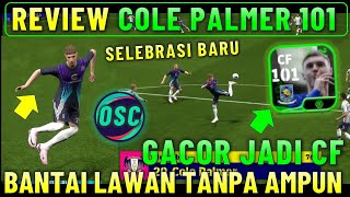 WOW SELEBRASI BARU COLE PALMER  REVIEW COLE PALMER POTW BOOSTER 101 PEMBURU CELAH EFOOTBALL 2025 [upl. by Erb]