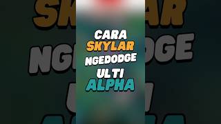 Cara RRQ Skylar ngedodge ulti Alpha [upl. by Egarton]