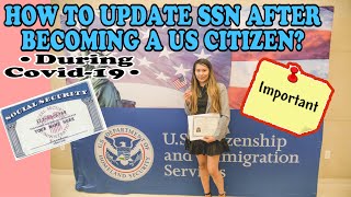 HOW TO UPDATE SOCIAL SECURITY INFORMATION AFTER NATURALIZATION  HOW TO UPDATE SSN 2022 [upl. by Aryk386]