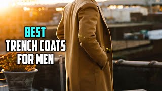 Top 5 Best Trench Coats for Men in 2023  Trench Coats Review and Buying Guide  Men’s Slim Coats [upl. by Harad]