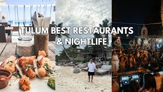 Tulum Best Restaurants amp Nightlife  Sunrise [upl. by Crenshaw]