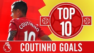 Top 10 Philippe Coutinhos Premier League screamers for Liverpool [upl. by Anawd827]