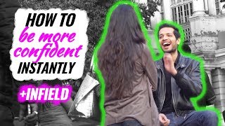 How To Be More Confident Instantly  5 Quick Fixes  Infield Pickup India [upl. by Tamsky773]