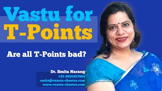 Vastu for TPoints Remedies amp Tips BREAKING THE MYTH  Dr Smita Narang [upl. by Hentrich606]