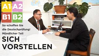 Deutschprüfung  Mündlicher Teil SICH VORSTELLEN [upl. by Occor689]