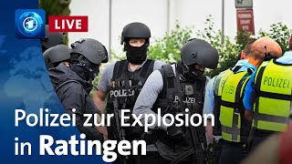 Pressekonferenz von Polizei und Staatsanwaltschaft zur Explosion in Ratingen [upl. by Yelha]