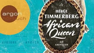 Helge Timmerberg  African Queen  Ein Abenteuer [upl. by Kiker304]