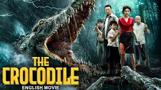 THE CROCODILE  English Movie  Hollywood English Action Creature Movie  Monster Movie In English [upl. by Marlow]