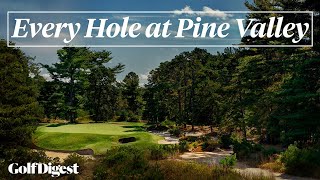 Every Hole at Pine Valley Golf Club  Golf Digest [upl. by Eniak667]