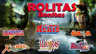 CUMBIAS ROLITAS BONITAS [upl. by Tryck893]