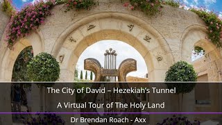 Hezekiah’s Tunnel  A Virtual Tour of The Holy Land [upl. by Mutz]