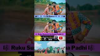 Dil Baura  Ruku Suna amp Archana Padhi  New Sambalpuri Status Song [upl. by Shannen]