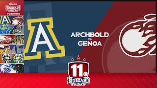 Big Board Friday Week 1 Archbold vs Genoa [upl. by Tabina231]