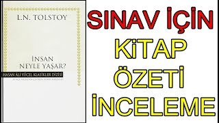 İNSAN NE İLE YAŞAR l Sınavlara Yönelik Kitap Özeti ve İnceleme [upl. by Atelahs]