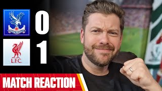 MASSIVE WIN UNDER PRESSURE  CRYSTAL PALACE 01 LIVERPOOL  MAYCH REACTION [upl. by Prosser]